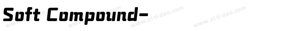 Soft Compound字体转换